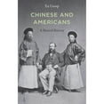 thumbnail image 1 of Pre-Owned Chinese and Americans: A Shared History Paperback, 1 of 1