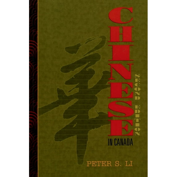 Chinese in Canada: Second Edition, (Paperback)