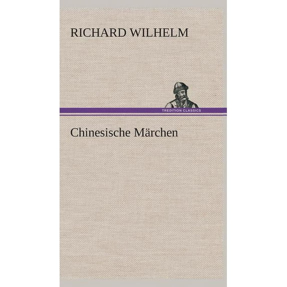 Chinesische Märchen (Hardcover)