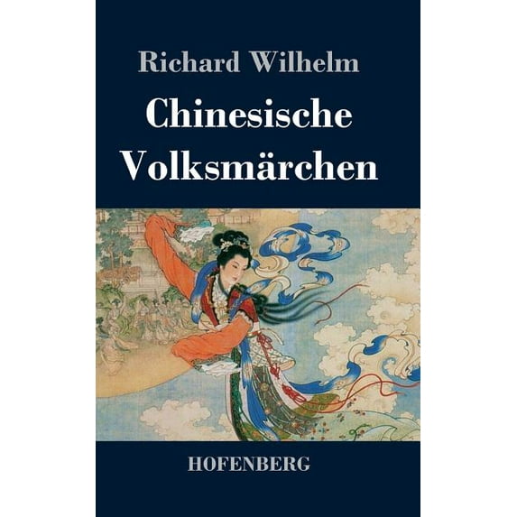 Chinesische Volksmärchen (Hardcover)