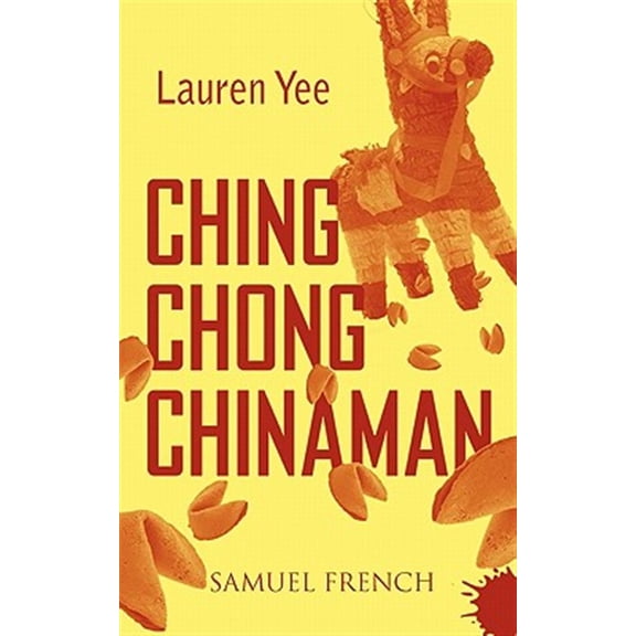 Pre-Owned Ching Chong Chinaman (Paperback) 0573698546 9780573698545