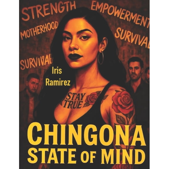 Chingona State Of Mind: Part II, (Paperback)