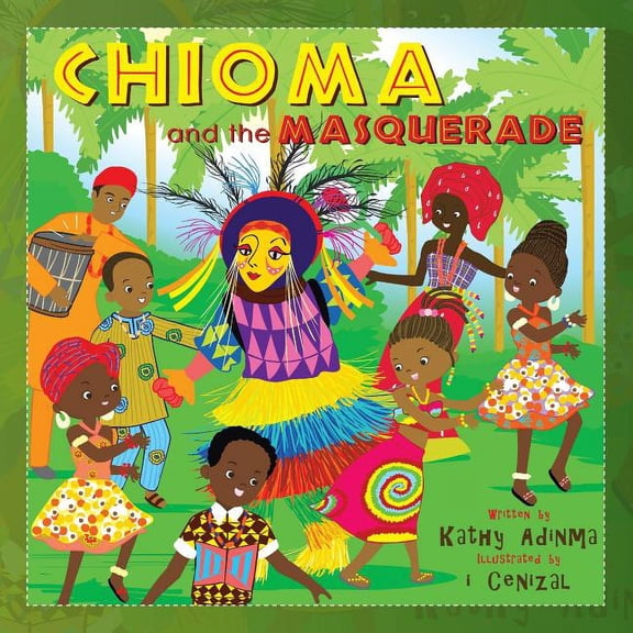Chioma and the Masquerade, (Paperback)