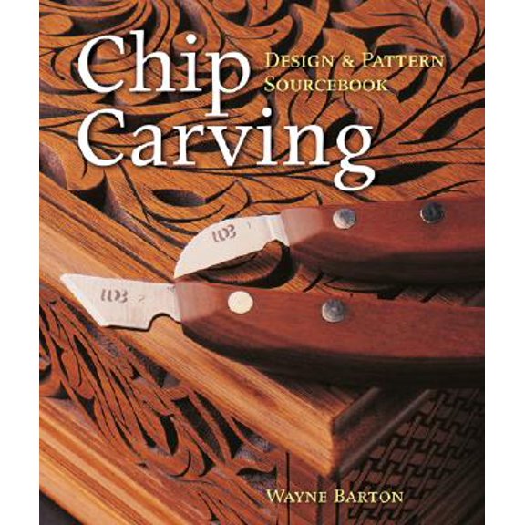 Pre-Owned Chip Carving : Design & Pattern Sourcebook (Paperback)