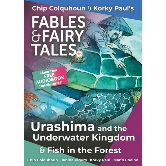 Chip Colquhoun & Korky Paul's Fables & Fairy Tales: Urashima and the Underwater Kingdom and Fish in the Forest (Paperback)
