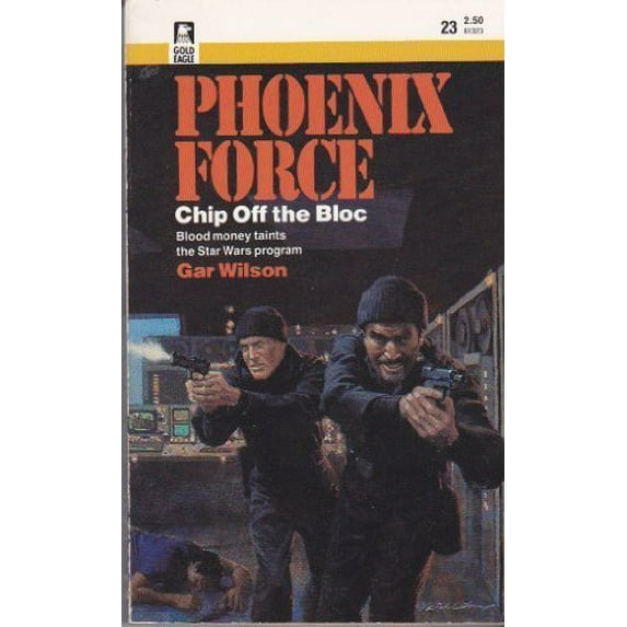Pre-Owned Chip Off The Bloc (Phoenix Force) (Mass Market Paperback) 0373613237 9780373613236