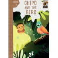 thumbnail image 1 of Chipo and the Bird, (Paperback), 1 of 1