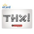 Chipotle 10 Thank You eGift Card