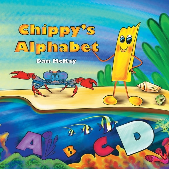 Chippy Chippy's Alphabet, (Paperback)
