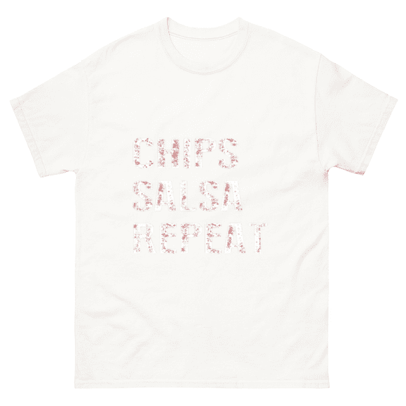 Chips Salsa Repeat Funny Mexican Food Lover Holiday Unisex T-Shirt, for men & women, up to size 5XL