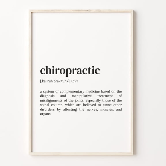 Chiropractic Definition Print, Dictionary Wall Art Poster Unframed Paper Print