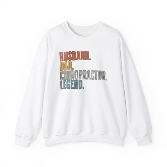 Chiropractor Husband Dad Sweatshirt Gift Crew Neck Shirt Long Sleeve Unisex