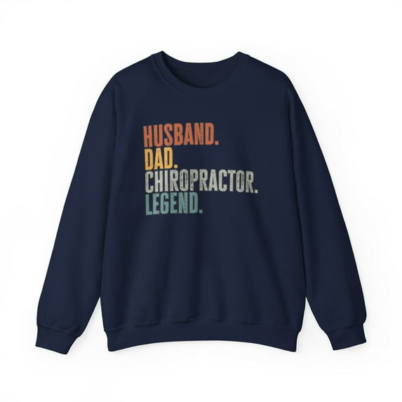 Chiropractor Husband Dad Sweatshirt Gift Crew Neck Shirt Long Sleeve Unisex
