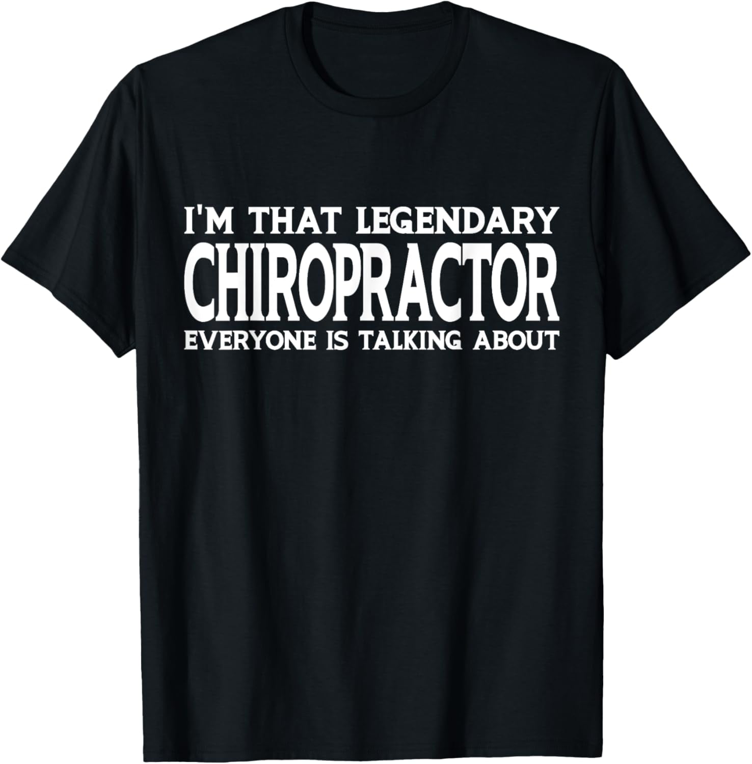 Chiropractor Job Title Employee Funny Worker Chiropractor T-Shirt ...