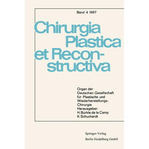 Chirurgia Plastica Et Reconstructiva Organ Der Deutschen Gesellschaft Für Plastische Und Wiederherstellungs-Chirurgie, Book 3, (Paperback)