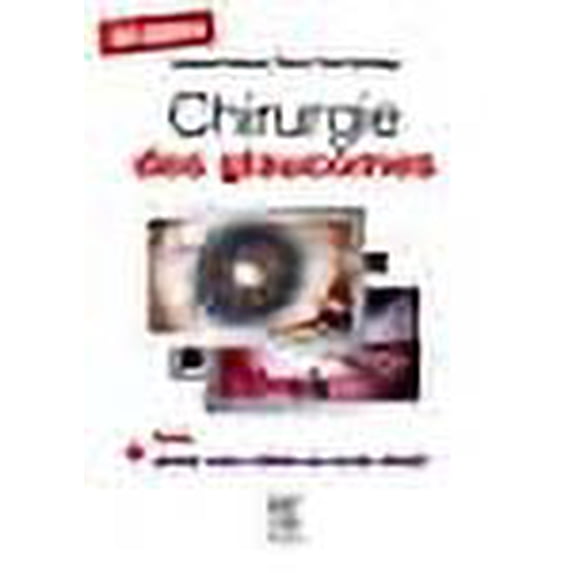 Chirurgie Des Glaucomes (French Edition)