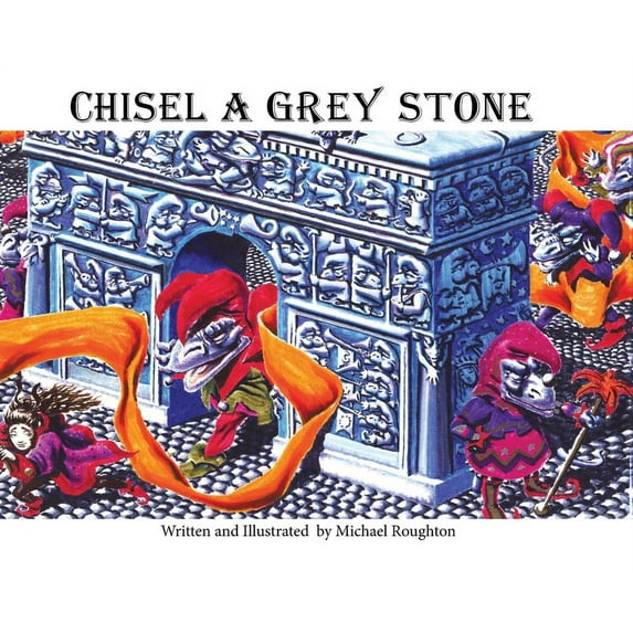 Chisel A Grey Stone, (Hardcover)