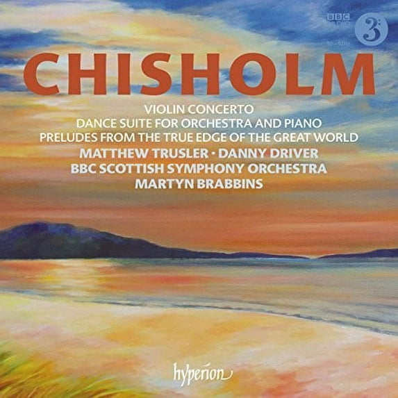 Chisholm / BBC Scottish Symphony Orch - Chisholm: Violin Concerto And Dance Suite - Music & Performance - CD