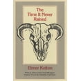 thumbnail image 1 of Chisholm Trail The Time It Never Rained: Volume 2, Book 2, (Paperback), 1 of 1