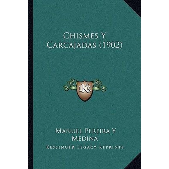 Chismes y Carcajadas (1902) Paperback