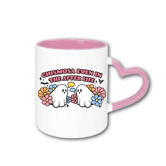 Chismosa Even in the Afterlife Mug