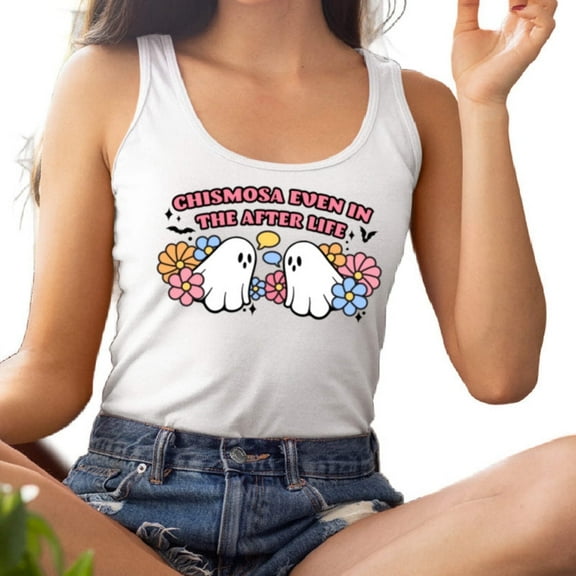 Chismosa Even in the Afterlife Tank Top
