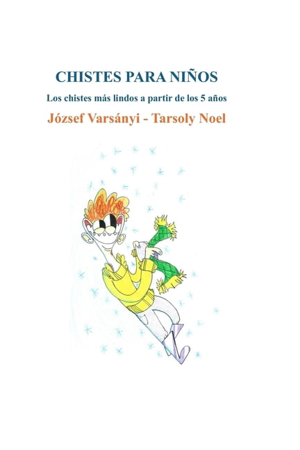 Chistes Para NiÃ±os, (Paperback)
