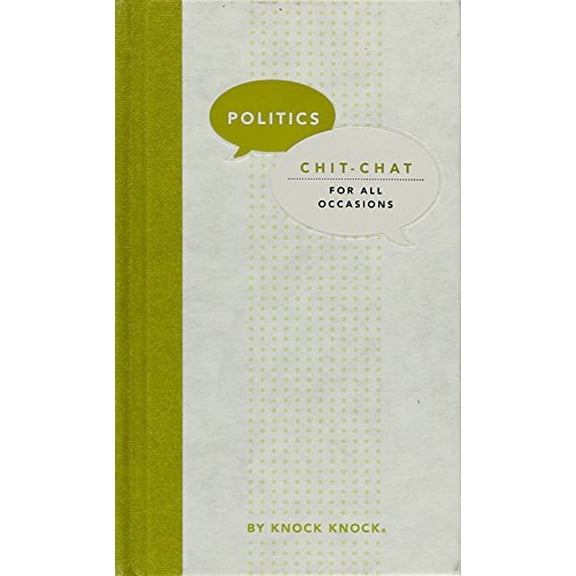 Pre-Owned Chit Chat for All Occasions: Politics Paperback