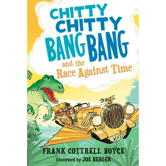 Chitty Chitty Bang Bang: Chitty Chitty Bang Bang and the Race Against Time (Series #3) (Paperback)