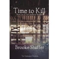 thumbnail image 1 of Chivalrous Welshman Time to Kill, Book 1, (Paperback), 1 of 1