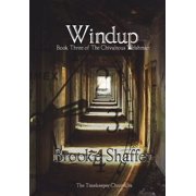 Chivalrous Welshman Windup, Book 3, Hardcover