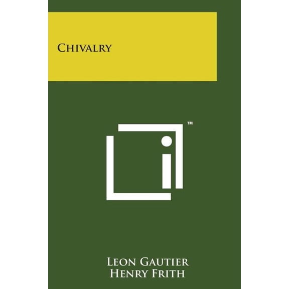 Chivalry, (Paperback)