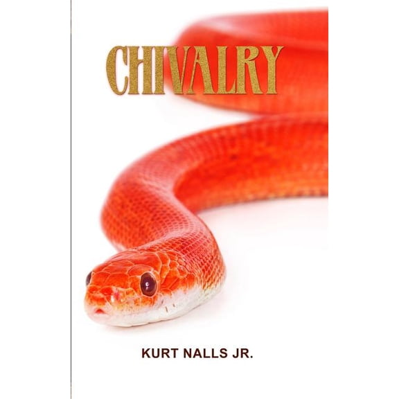 Chivalry, (Paperback)