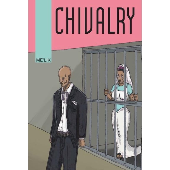 Chivalry, (Paperback)