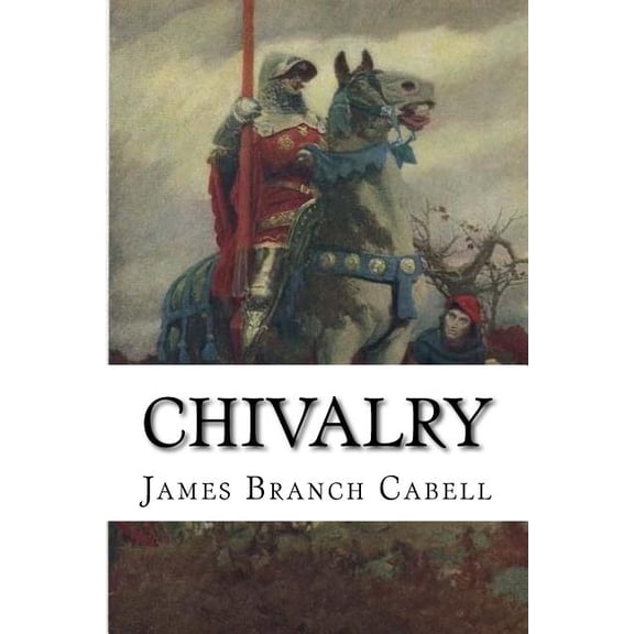 Chivalry (Paperback)
