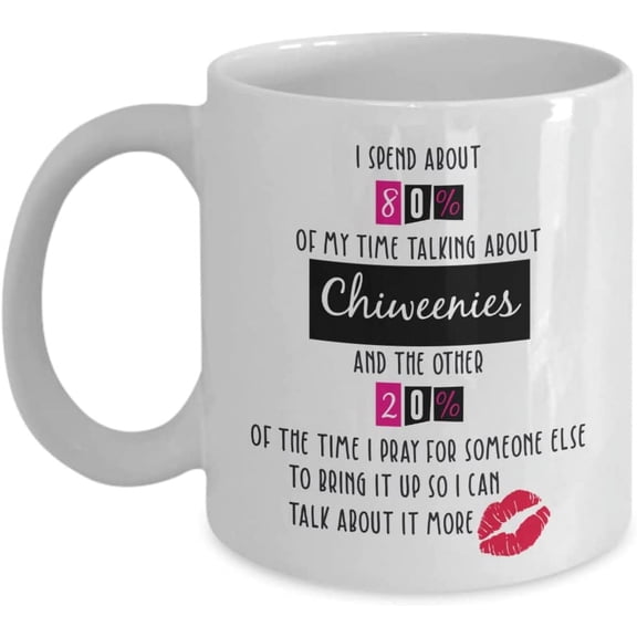 Chiweenie Coffee Mug, Chiweenie Gifts, Gifts For Chiweenie, Chiweenie Gifts For Man And Woman, Birthday Christmas Basket gag Gift Idea
