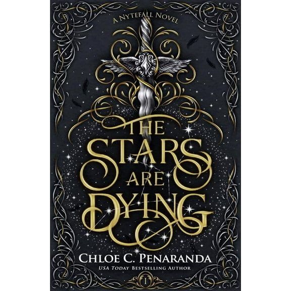 Chloe C. Peñaranda: The Stars Are Dying: Standard Edition (Hardcover)