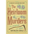 thumbnail image 1 of Chloe Ellefson Mysteries: The Heirloom Murders (Paperback), 1 of 1