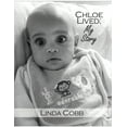 thumbnail image 1 of Chloe Lived: My Story, (Paperback), 1 of 1