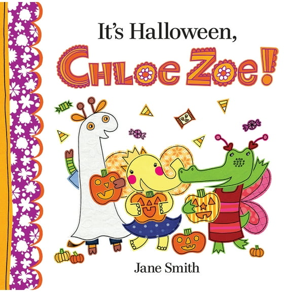 Chloe Zoe: It's Halloween, Chloe Zoe! (Hardcover)