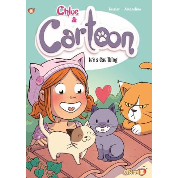 Pre-Owned Chloe Cartoon 2: Its a Cat Thing 2 her cat Hardcover Greg Tessier