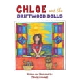 thumbnail image 1 of Chloe and the Driftwood Dolls, (Paperback), 1 of 1