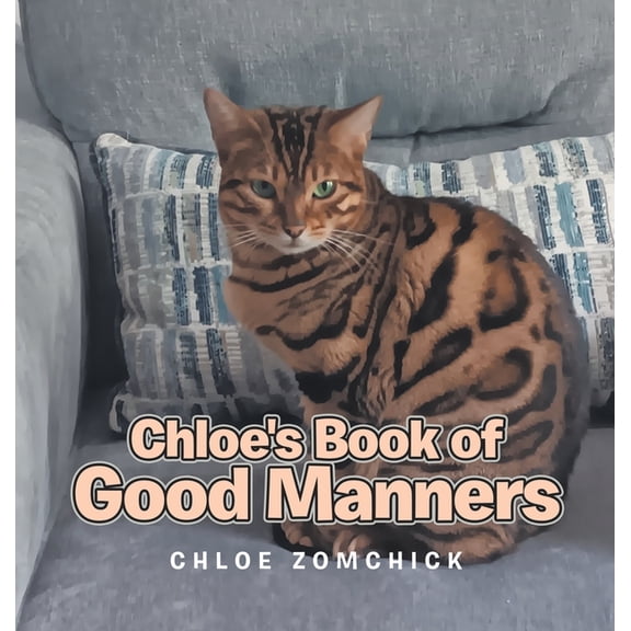 Chloe's Book of Good Manners, (Hardcover)
