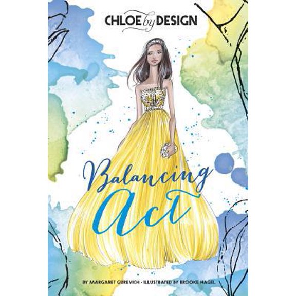 Pre-Owned Chloe by Design: Balancing Act (Misc.) 1623708125 9781623708122