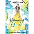 thumbnail image 1 of Pre-Owned Chloe by Design: Balancing Act (Misc.) 1623702585 9781623702588, 1 of 1