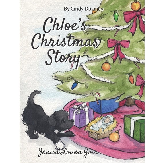 Chloe's Christmas Story, (Paperback)
