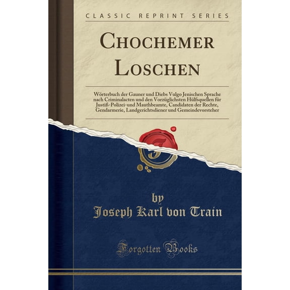 Chochemer Loschen (Classic Reprint)