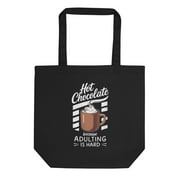 Choco Lover Eco Tote Bag, Chocolate Because Adulting Is Hard