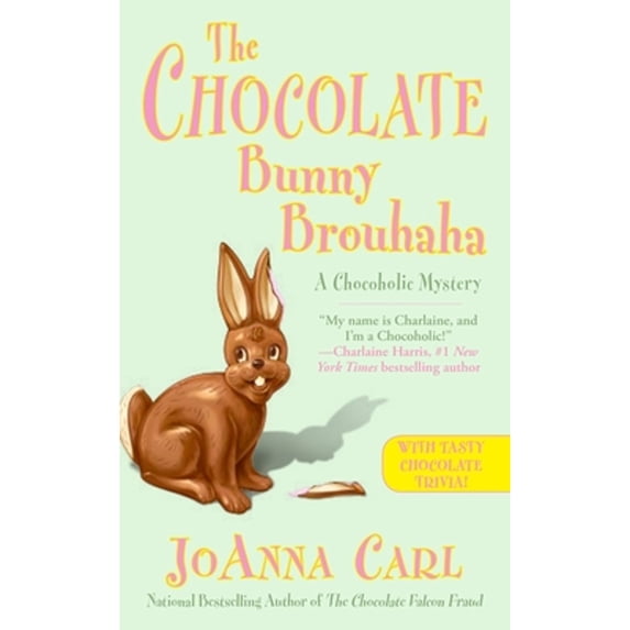 Pre-Owned The Chocolate Bunny Brouhaha (Mass Market Paperback) 0451473833 9780451473837