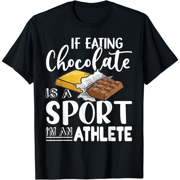 Chocolate Addicts Chocoholic Fitness Funny Gift Idea T-Shirt